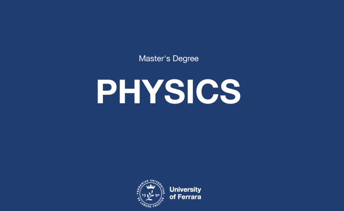 Unife Master's Degree PHYSICS