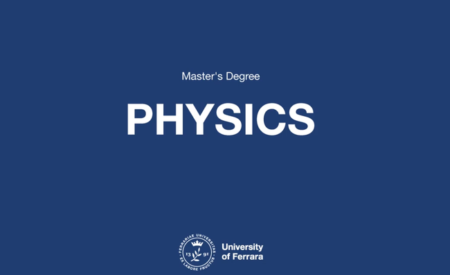 Unife Master's Degree PHYSICS