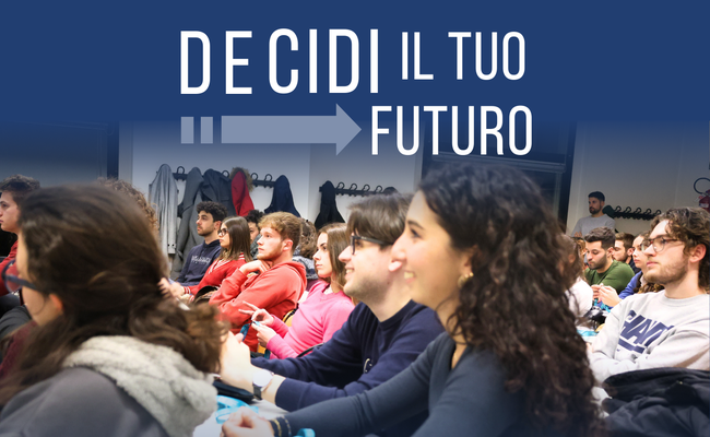 DEcidi il tuo futuro:  le opportunità delle nostre Magistrali