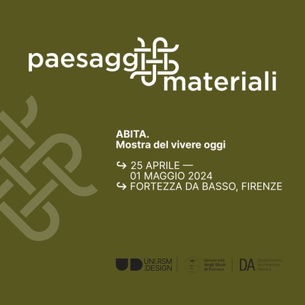 Paesaggi Materiali. Abita. Mostra del vivere oggi