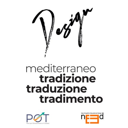 Design Mediterraneo. Tradizione Traduzione Tradimento