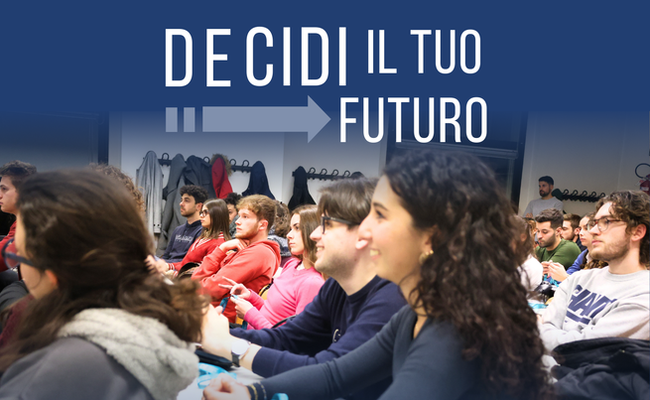 DEcidi il tuo futuro: le opportunità delle nostre Magistrali