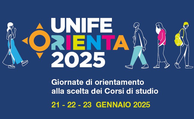 Unife Orienta 2025 | Scopri il tuo futuro all'Università di Ferrara